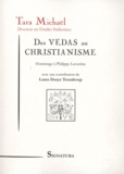 Tara Michaël - Des Védas au christianisme - Hommage à Philippe Lavastine.