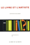 Matthieu Rochelle et Yves Jolivet - Le livre et l'artiste.