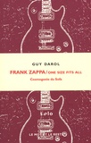 Guy Darol - Frank Zappa / One Size Fits All - Cosmogonie du sofa.