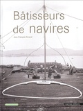 Jean-François Durand - Bâtisseurs de navires.