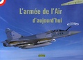 Henri-Pierre Grolleau - L'armée de l'Air d'aujourd'hui.