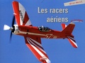 Olivier Monet - Les racers aériens.