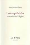  Saint Nectaire d'Egine - Lettres pastorales aux moniales d'Egine.