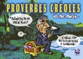  Pancho - Proverbes créoles - Volume 3, "Bénéfiss pa ka krévé poch... Le créole c'est pas toujours facile à comprendre".