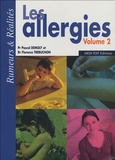 Pascal Demoly et Florence Trebuchon - Les allergies - Volume 2.