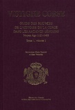 Antoine-Marie Graziani et Alain Venturini - Vistighe corse - Tome 1, Volume 1, Guide des sources de l'histoire de la Corse dans les archives génoises Moyen-Age 1121-1483.