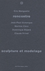 Eric Manguelin - Sculpture et modelage.