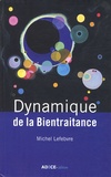 Michel Lefebvre - Dynamique de la bientraitance.