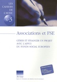  Avise - Gérer et financer un projet avec l'appui du Fonds social européen. 1 Cédérom