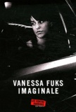 Vanessa Fuks - Imaginale.