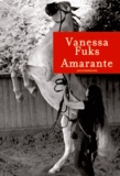 Vanessa Fuks - Amarante.