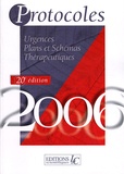 Pierre Carli - Protocoles et Surveillances en 2 volumes - Médecine générale Plans et schémas thérapeutiques ; Urgences Plans et schémas thérapeutiques, édition 2006.