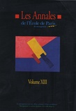 Christophe Assens et Jean-Pierre Battilana - Les annales de l'Ecole de Paris du management - Volume 13, Travaux de l'année 2006.