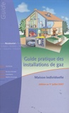  Cegibat - Guide pratique des installations de gaz - Maison individuelle.