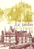 René Boylesve - Le jardin de la France.