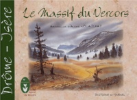 Alexis Nouailhat - Le massif du Vercors.