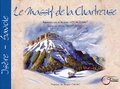 Alexis Nouailhat et Marie Tarbouriech - Le Massif de la Chartreuse.