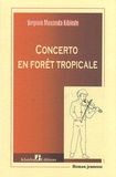 Virginie Mouanda Kibinde - Concerto en forêt tropicale.