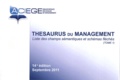  ACIEGE - Thesaurus du management - 2 volumes : Liste des champs sémantiques et schémas fléchés ; Liste alphabétique permutée.