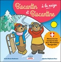 Bruno Heckmann et Stéphanie Roux - Biscantin et Biscantine Tome 1 : Biscantin et Biscantine à la neige.