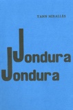 Yann Miralles - Jondura, Jondura.