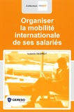 Isabelle Desmidt - Organiser la mobilité internationale de ses salariés.