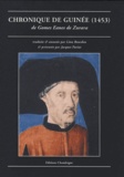 Gomes Eanes de Zurara - Chronique de Guinée (1453).