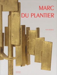Yves Badetz - Marc du Plantier.