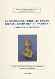Pascal Duhamel - La Bourgogne entre les bassins rhénan, rhodanien et parisien : carrefour ou frontière ?.