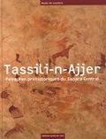 Michel Natier et Yves Martin - Tassili-n-Ajjer - Peintures préhistoriques du Sahara central.