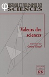 Gérard Chazal - Valeurs des sciences.