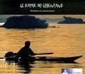 Loïk Bourdon - Le kayak au Groenland - Histoire et construction.