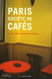 Monique Eleb et Jean-Charles Depaule - Paris - Société de cafés.