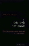 Jean-Yves Guiomar - L'idéologie nationale - Nation, représentation politique et territorialité.