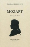 Camille Bellaigue - Mozart - Petite biographie illustrée.