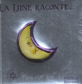 Tony Wolf et Anna Casalis - La lune raconte....