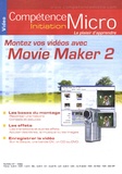 Martin Sundström - Compétence Micro N° 47 : Montez vos vidéos avec Movie Maker 2.