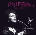 Ginette Richer - Piaf, mon amie - 6 CD audio.