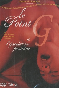 Deborah Sundahl - Le point G et l'éjaculation féminine - DVD vidéo.