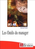 Bertrand Poulet - Les Outils du manager.