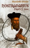 Manfred Dimde - Nostradamus France 2006.