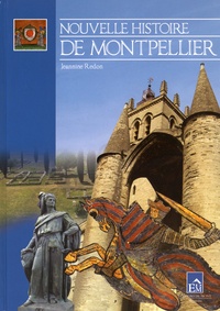 Jeannine Redon - Nouvelle histoire de Montpellier.