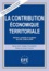 Hervé Zapf et Betty Toulemont - La contribution économique territoriale - Déclarer, contrôler et contester les CFE, CVAE et IFER.