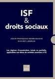 Jean-François Desbuquois et Xavier Lebrun - ISF & droits sociaux - Les régimes d'exonération, totale ou partielle, applicables aux titres de sociétés soumises à l'IS.