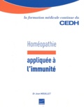 Jean Mouillet - Homéopathie appliquée à l'immunité - Essai sur l'homéopathie et l'immunité appliquée à l'allergie.