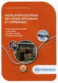  Promotelec - Installation électrique des locaux artisanaux et commerciaux.