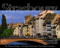 Christophe Hamm - Strasbourg - De l'Alsace à l'Europe, édition français-anglais-allemand.