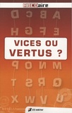 Yves Texier - Vices ou vertus ?.