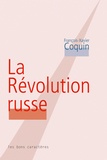François-Xavier Coquin - La révolution russe.