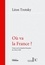 Léon Trotsky - Où va la France ? - Textes sur la situation française de 1934 à 1938.